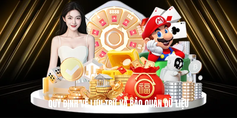 Quy Định Về Lưu Trữ Và Bảo Quản Dữ Liệu